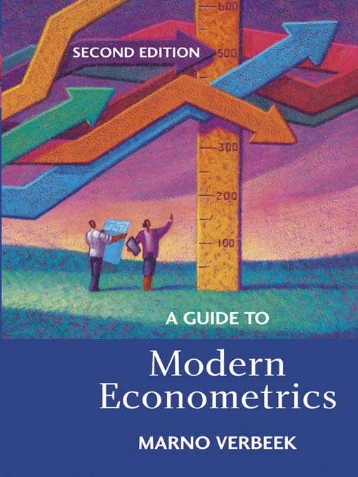 Title details for A Guide to Modern Econometrics by Marno Verbeek - Available